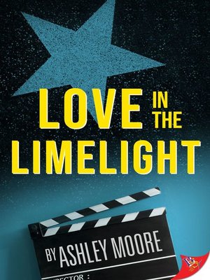 cover image of Love in the Limelight